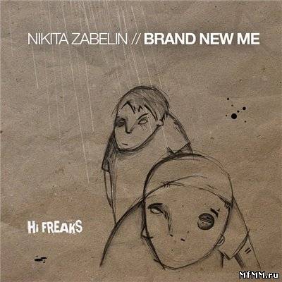 Nikita Zabelin - Brand New Me
