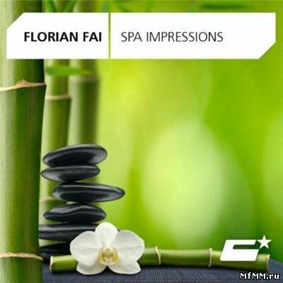 Florian Fai - Spa Impressions EP
