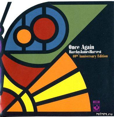 Barclay James Harvest - Once Again [40th Anniversary Edition] (2011)