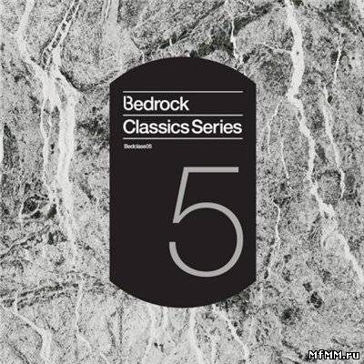 VA - Bedrock Classics Series 5 (2011)