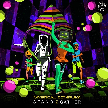 Mystical Complex - Stand 2 Gather (Single) (2019)