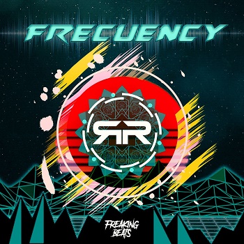 Rave & Roll - Frecuency (2019)
