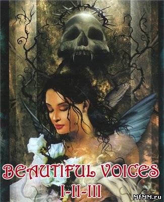 VA -  Beautiful Voices: Trilogy (2005, 2006, 2008)