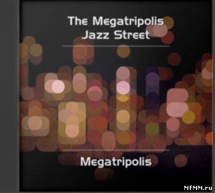 Megatripolis - The Megatripolis Jazz Street (2010)