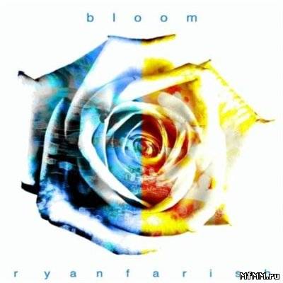 Ryan Farish - Bloom (2010)