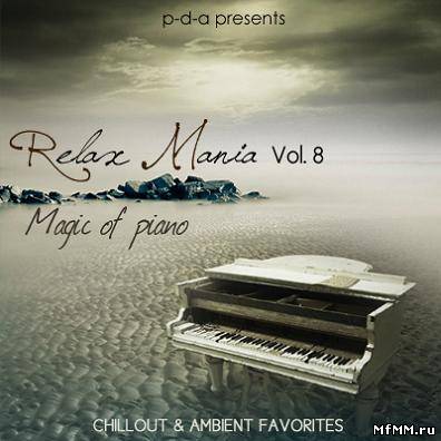 Va - Relax Mania Vol.8 - Magic Of Piano (2009)