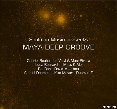 VA - Maya Deep Groove (2010)