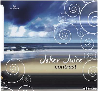 Joker Juice - Contrast (2007)