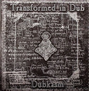 Dubkasm - Transformed In Dub (2010)