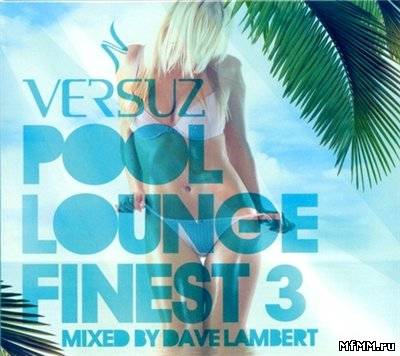 Versuz Pool Lounge Finest 3