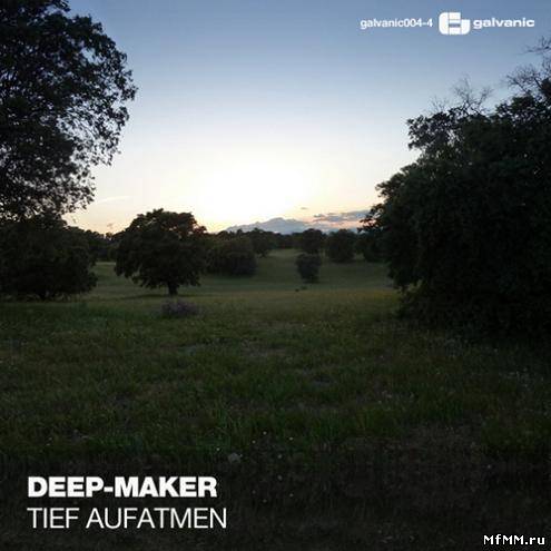 Deep Maker - Tief Aufatmen (2010)