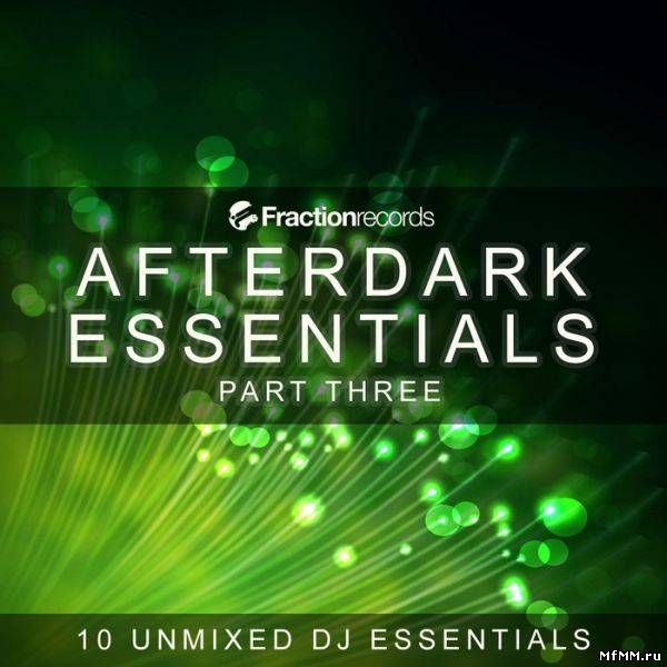 Afterdark Essentials Part Three