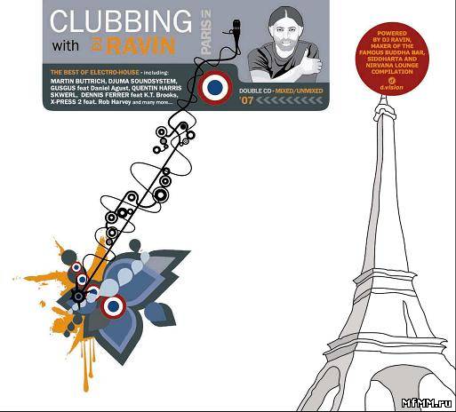 VA - Clubbing In Paris With DJ Ravin 2CD (2007)