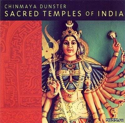 Chinmaya Dunster - Sacred Temples of India