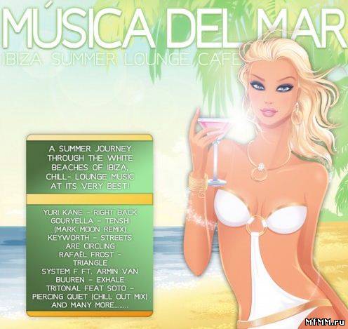 VA - Música Del Mar : Ibiza Summer Lounge Café (2010)