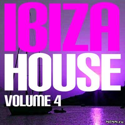 VA - Ibiza House Volume 4 (2010)