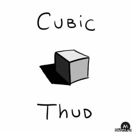 Cubic - Thud (2009)