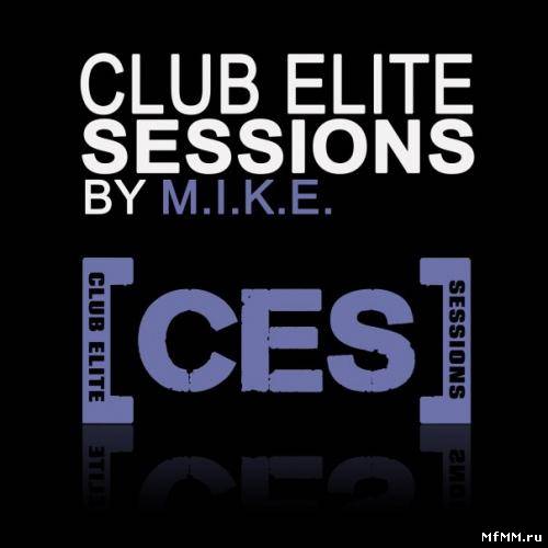 M.I.K.E. – Club Elite Sessions 168 (30 Sep 2010)