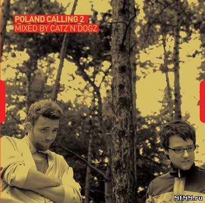 Poland Calling 02 - mixed by Catz N Dogz