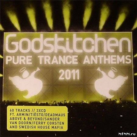 Godskitchen Pure Trance Anthems 2011