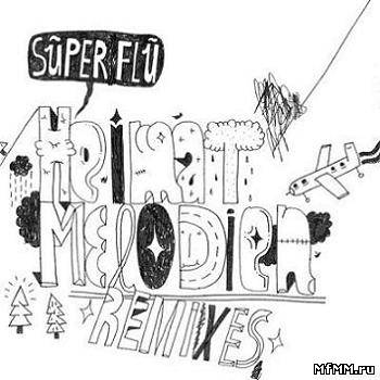 Super Flu – Heimatmelodien (Remixes)