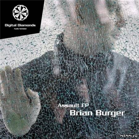 Brian Burger - Assault EP (2010)