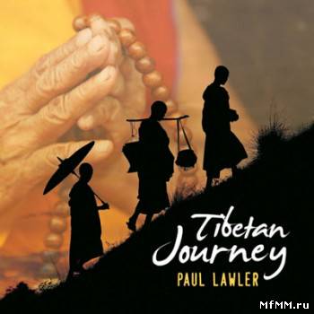 Paul Lawler - Tibetan Journey (2010)