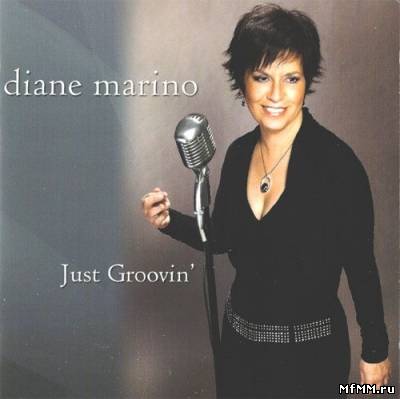 Diane Marino - Just Groovin' (2008) APE