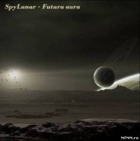 VA - SpyLunar - Futura Aura (2010)