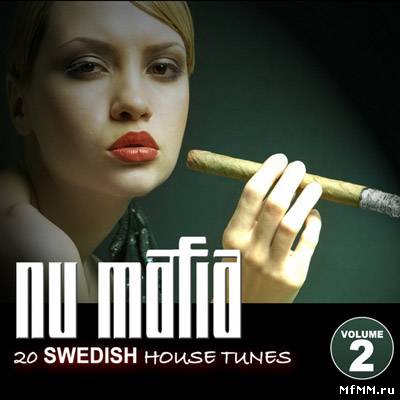 VA - Nu Mafia Vol 2: 20 Swedish House Tunes (2010)