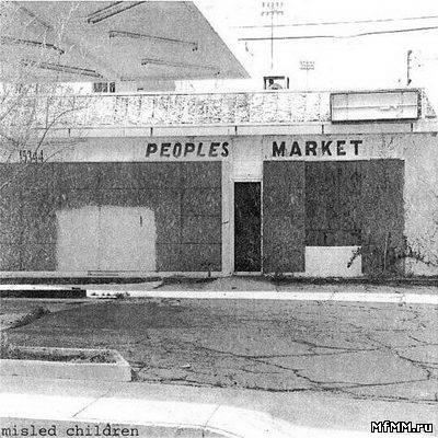 Misled Children (Clutchy Hopkins) - Peoples Market (2008)