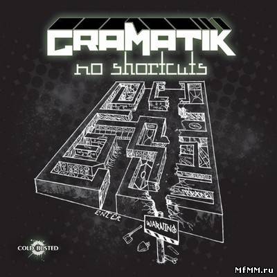 Gramatik - No Shortcuts (2010)