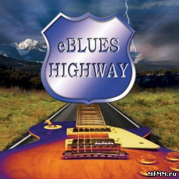 Eblues Highway - Eblues Highway (2010)