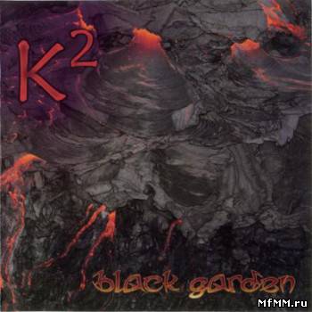 K2 - Black Garden (2010)