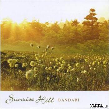 Bandari - Sunrise Hill (2009)