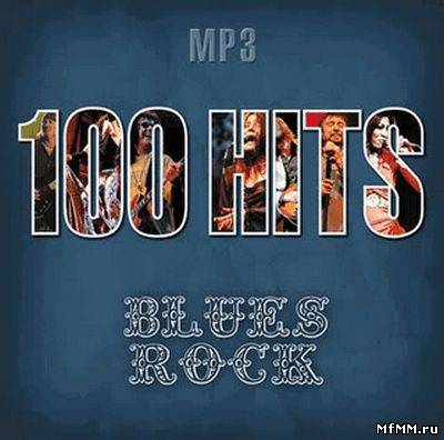 VA - 100 Hits Blues Rock (2010)