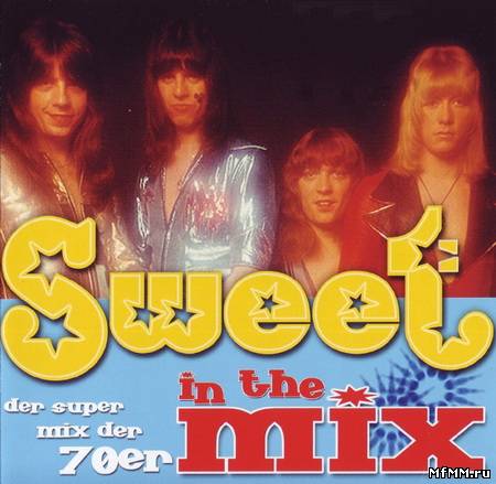 Sweet - In the Mix (2003)