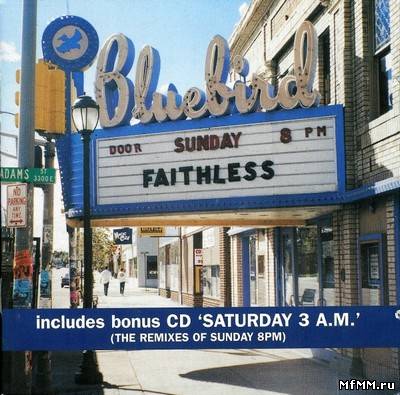 Faithless - Sunday 8PM / Saturday 3AM (2 CD) (1999)