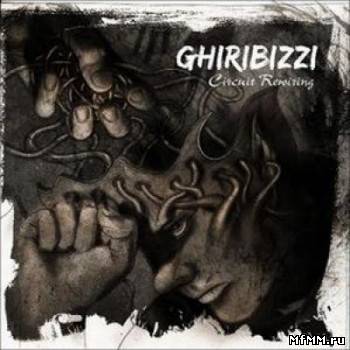 Ghiribizzi - Circuit Rewiring (2010)