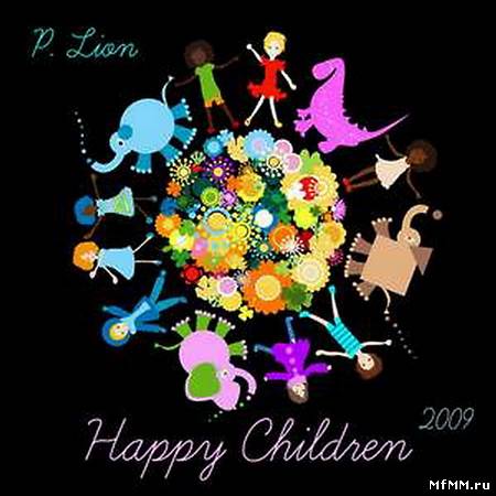 P.LION - Happy Children '2009 (maxi-single)