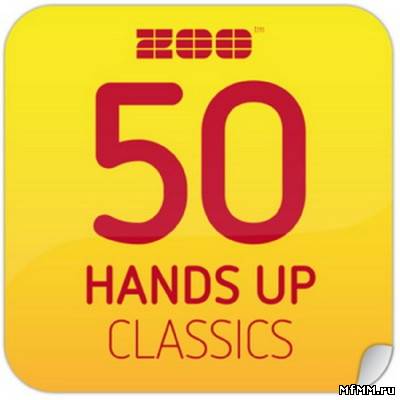 VA - 50 Hands Up Classics (2010)