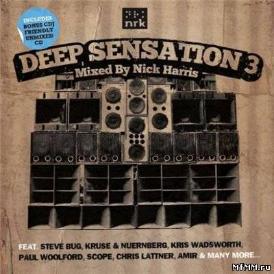 Deep Sensation 3 (Mixed By Nick Harris)