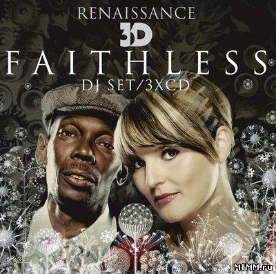 Renaissance 3D - Faithless (2006)