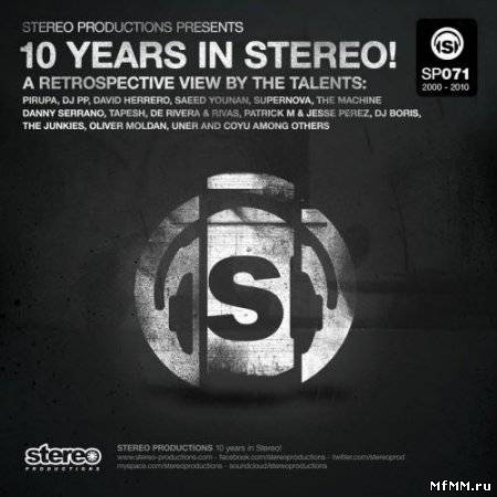 10 Years In Stereo!