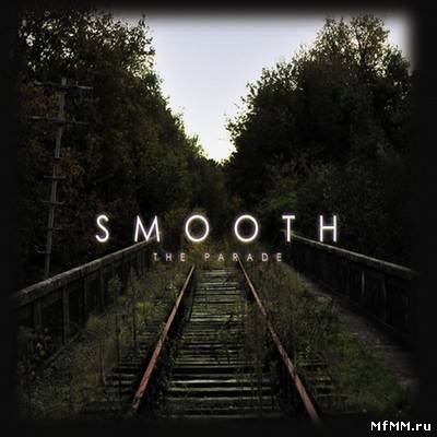 Smooth - The Parade (2010)