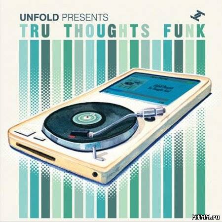 Tru Thoughts Funk (2010)