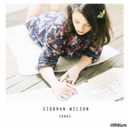 Siobhan Wilson - Songs