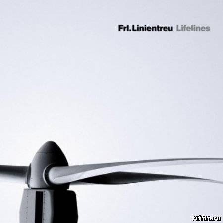 Frl. Linientreu - Lifelines (2010)