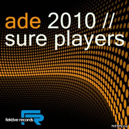 ADE 2010 Sure Players