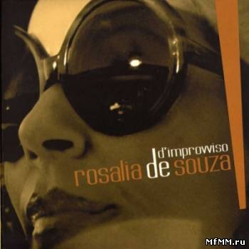 Rosalia De Souza - D'improvviso (2009) WAVPack